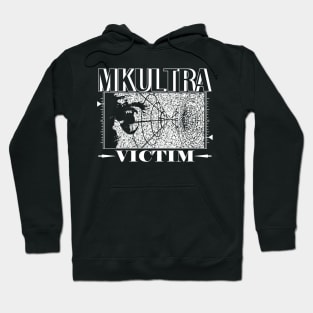 MKULTRA VICTIM Hoodie